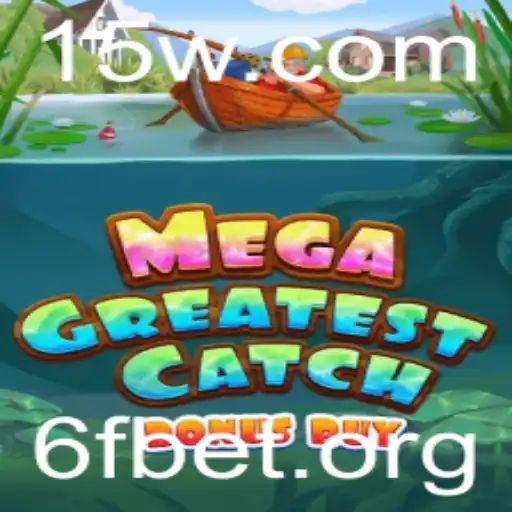 Explorando o MegaGreatestCatchBonusBuy: Um Mergulho no Jogo de Pesca com a Emoção de um Aposta 6f