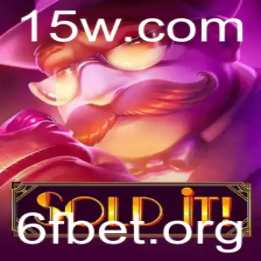 Descubra o Fascinante Mundo de Soldit e a Emocionante Estratégia do 6f Bet